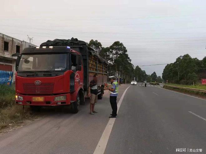 灵山交警加强危险货物道路运输交通安全管理，夯实道路普通货物运输安全根基